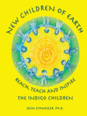 cover image of New Children of Earth Reach, Teach and Inspire